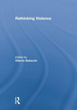 Kniha Rethinking Violence 