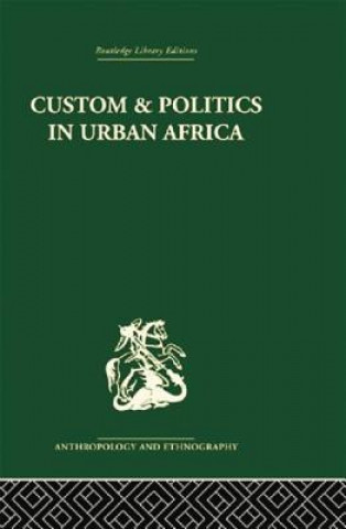 Carte Custom and Politics in Urban Africa Cohen