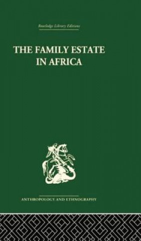 Kniha Family Estate in Africa Robert F. Gray