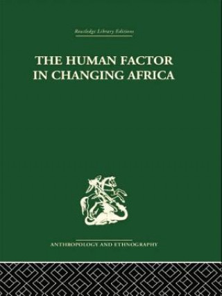 Könyv Human Factor in Changing Africa HERSKOVITS