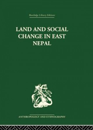 Książka Land and Social Change in East Nepal Lionel Caplan