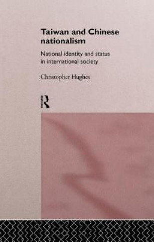 Carte Taiwan and Chinese Nationalism Hughes