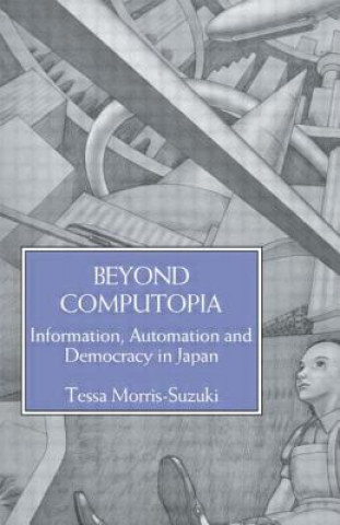 Libro Beyond Computopia MORRIS SUZUKI