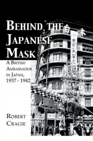 Buch Behind The Japanese Mask CRUIGIE