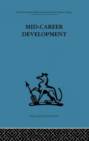 Kniha Mid-Career Development Robert N. Rapoport