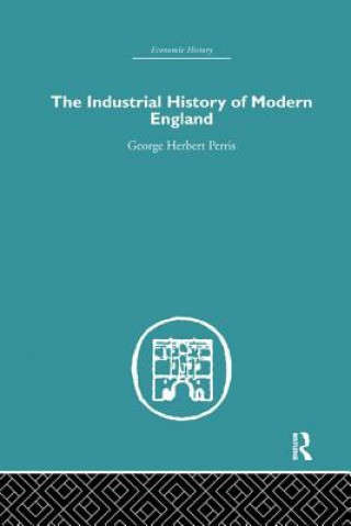 Carte Industrial History of Modern England PERRIS