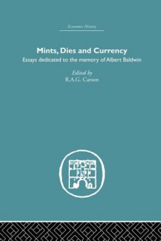 Kniha Mints, Dies and Currency R. A. G. Carson
