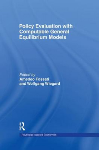 Livre Policy Evaluation with Computable General Equilibrium Models Amedeo Fossati