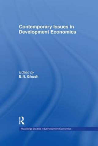 Kniha Contemporary Issues in Development Economics B. N. Ghosh