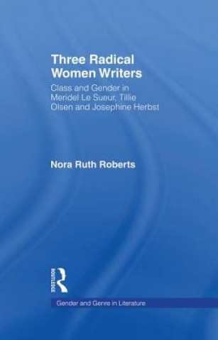 Libro Three Radical Women Writers Roberts