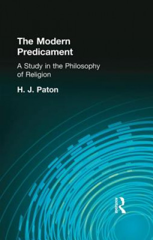Könyv Modern Predicament PATON  H J