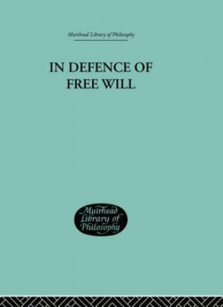 Libro In Defence of Free Will CAMPBELL  C A