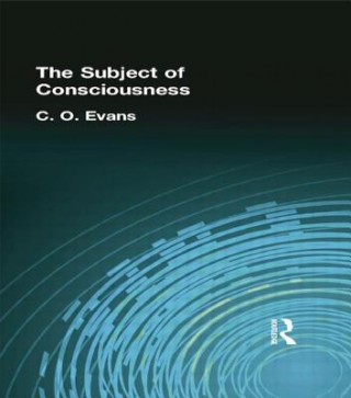 Kniha Subject of Consciousness EVANS  C O