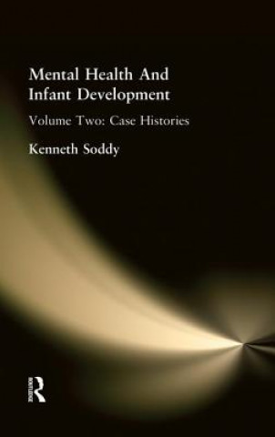 Kniha Mental Health And Infant Development SODDY  KENNETH