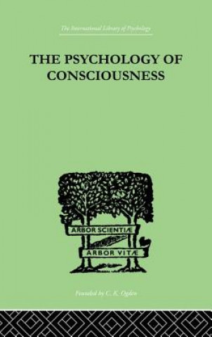 Kniha Psychology Of Consciousness KING  C DALY