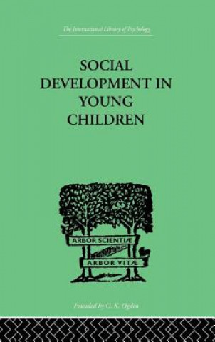 Carte Social Development In Young Children Susan Isaacs