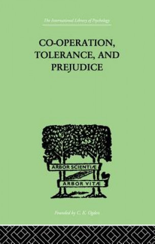 Carte Co-Operation, Tolerance, And Prejudice LOWY  SAMUEL