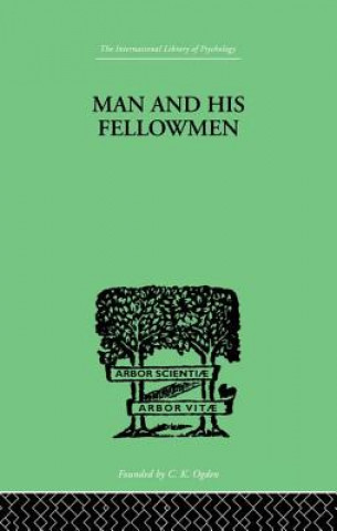 Kniha Man & His Fellowmen LOWY  SAMUEL