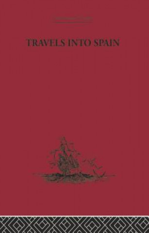 Kniha Travels into Spain D AULNOY