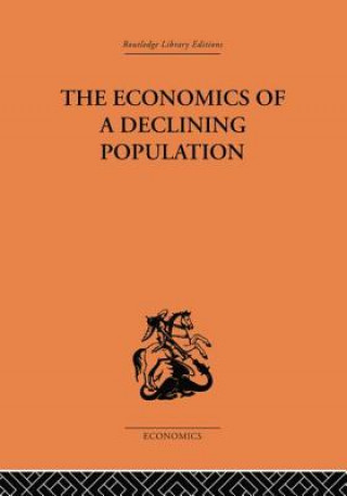 Carte Economics of a Declining Population W.B. Reddaway