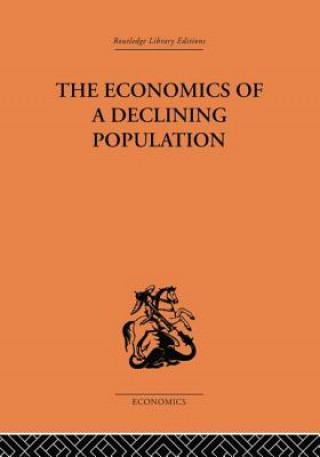 Kniha Economics of a Declining Population W.B. Reddaway