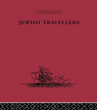 Kniha Jewish Travellers Elkan Nathan Adler