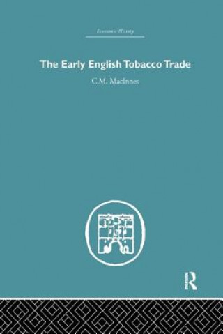 Buch Early English Tobacco Trade MACINNES