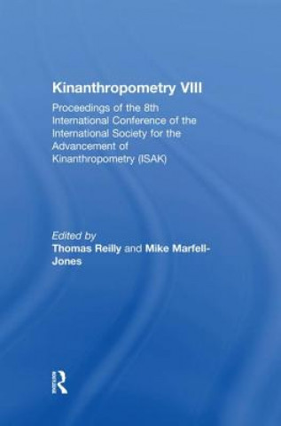 Kniha Kinanthropometry VIII Mike Marfell-Jones