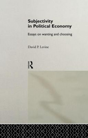 Kniha Subjectivity in Political Economy LEVINE