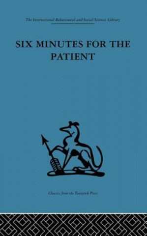 Book Six Minutes for the Patient Dr J. S. Norell Nfa**