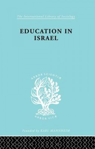 Книга Education in Israel ILS 222 BENTWICH