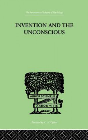 Livre Invention And The Unconscious MONTMASSON  JOSEPH