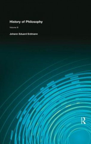 Kniha History of Philosophy ERDMANN  JOHANN EDU