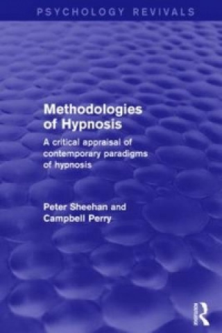 Book Methodologies of Hypnosis (Psychology Revivals) Campbell W. Perry