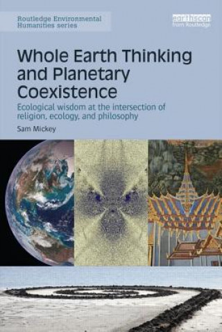 Kniha Whole Earth Thinking and Planetary Coexistence Mickey