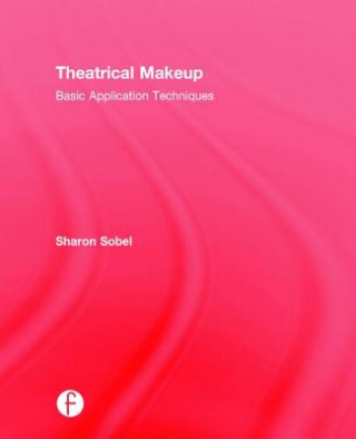 Kniha Theatrical Makeup Sobel