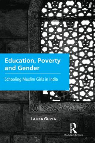 Книга Education, Poverty and Gender Latika Gupta