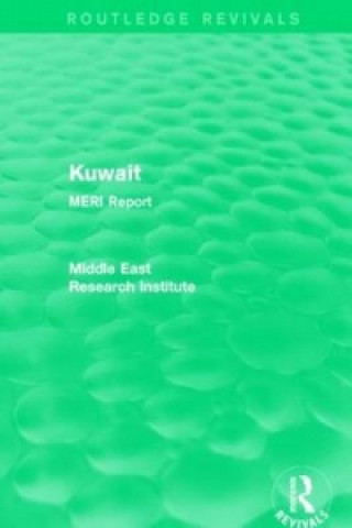 Könyv Kuwait (Routledge Revival) Middle East Research Institute