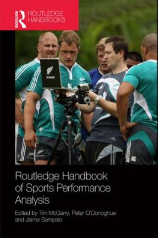 Kniha Routledge Handbook of Sports Performance Analysis Tim McGarry