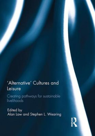 Könyv 'Alternative' cultures and leisure 