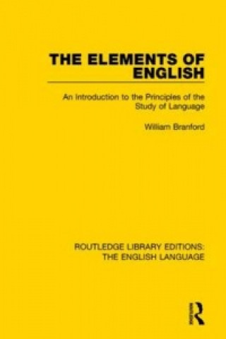 Kniha Elements of English William Branford