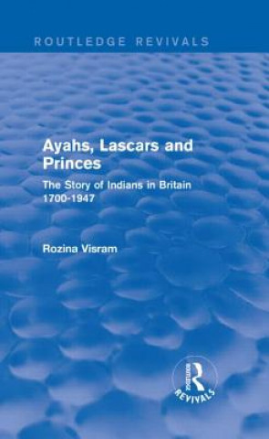 Carte Ayahs, Lascars and Princes Rozina Visram