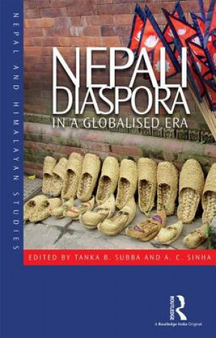Könyv Nepali Diaspora in a Globalised Era 