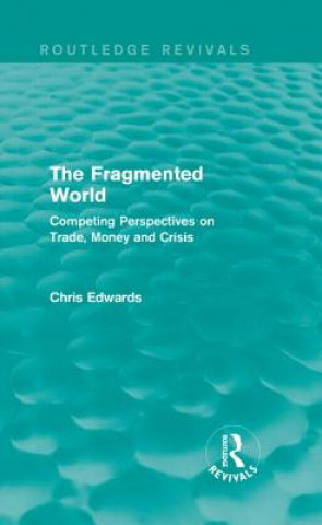 Książka Fragmented World Chris Edwards