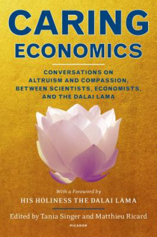 Könyv Caring Economics Ricard Matthieu