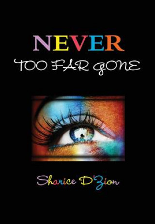 Carte Never Too Far Gone Sharice D'Zion