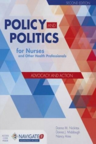 Buch Policy And Politics For Nurses And Other Health Professionals Donna J. Middaugh