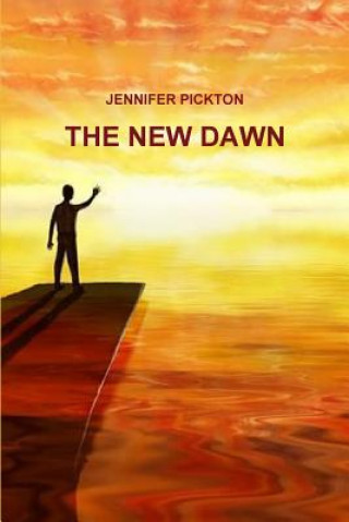 Carte New Dawn Jennifer Pickton