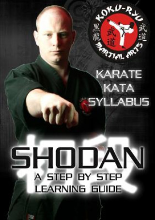Kniha Shodan - Step by Step Kata Syllabus (B&W) Andrew Banks