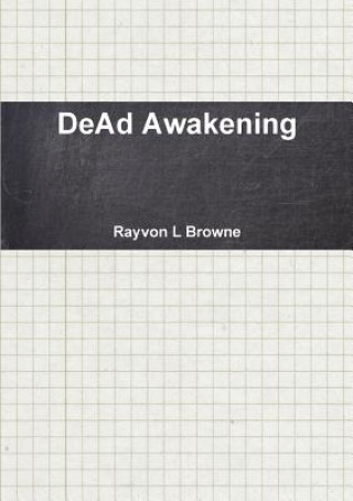 Carte Dead Awakening Rayvon L Browne